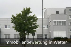 Immobilienbewertung Wetter (Ruhr)